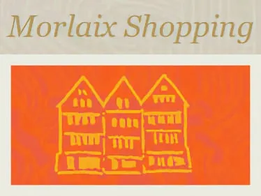 Morlaix Shopping